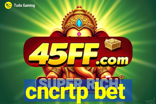 cncrtp bet